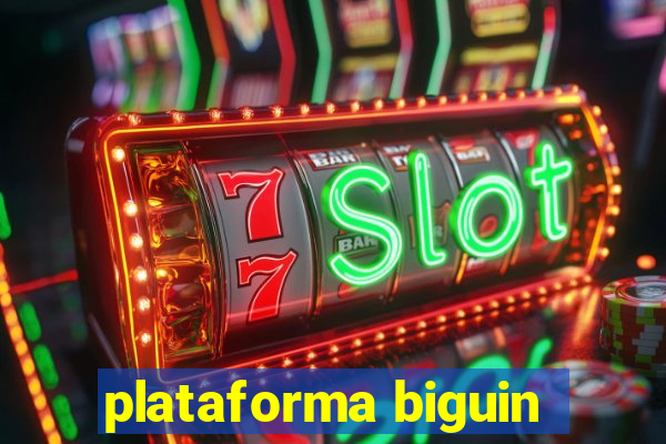 plataforma biguin